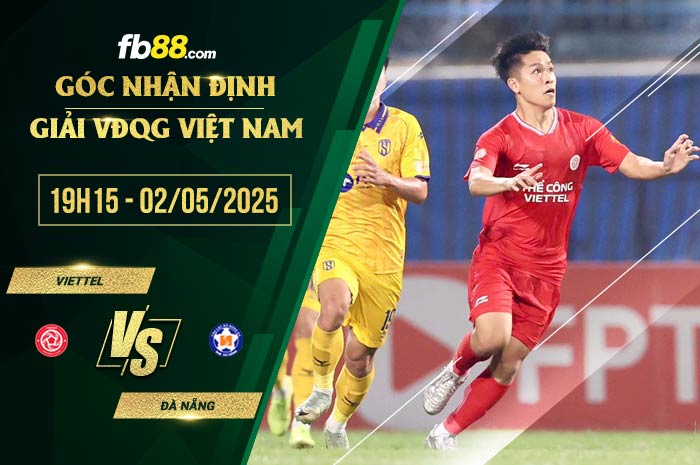 fb88-soi kèo Viettel vs Đà Nẵng