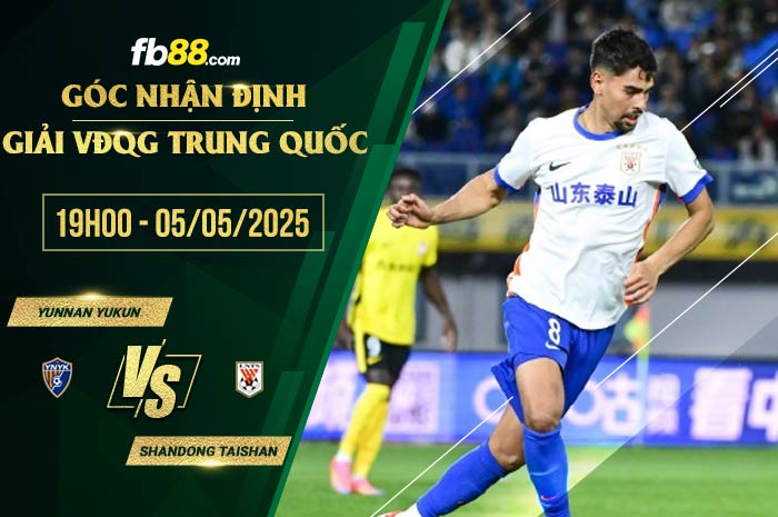 fb88-soi kèo Yunnan Yukun vs Shandong Taishan