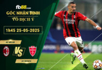 fb88-soi-keo-tran-dau-AC-Milan-vs-AC-Monza-25-05-2025