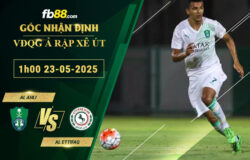 fb88-soi-keo-tran-dau-Al-Ahli-vs-Al-Ettifaq-23-05-2025