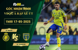 fb88-soi-keo-tran-dau-Al-Nassr-vs-Al-Taawoun-17-05-2025