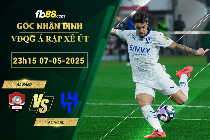 fb88-soi-keo-tran-dau-Al-Raed-vs-Al-Hilal-07-05-2025