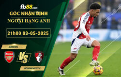 fb88-soi-keo-tran-dau-Arsenal-vs-Bournemouth-03-05-2025