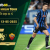 fb88-soi-keo-tran-dau-Atalanta-vs-Roma-13-05-2025