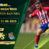 fb88-soi-keo-tran-dau-Atletico-Madrid-vs-Sociedad-11-05-2025