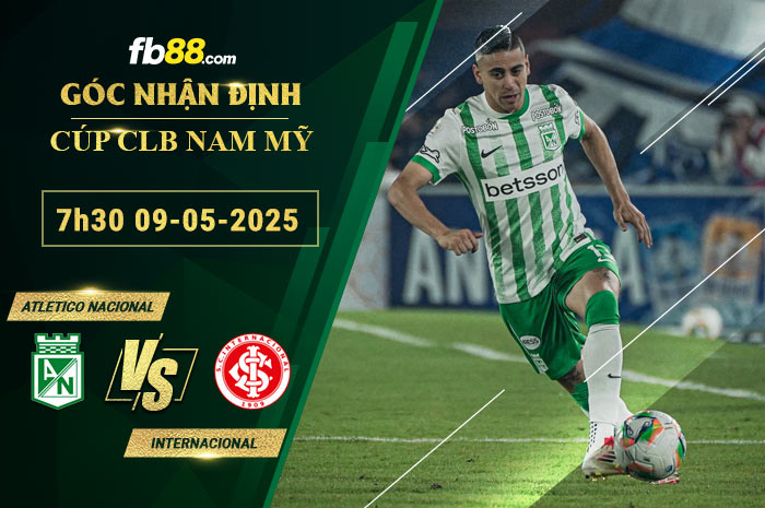 fb88-soi-keo-tran-dau-Atletico-Nacional-vs-Internacional-09-05-2025