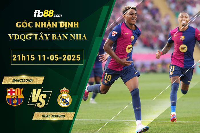 fb88-soi-keo-tran-dau-Barcelona-vs-Real-Madrid-11-05-2025