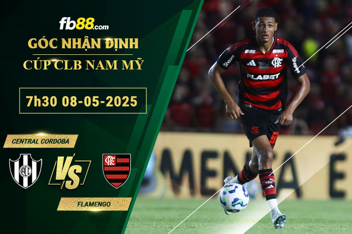 fb88-soi-keo-tran-dau-Central-Cordoba-vs-Flamengo-08-05-2025