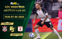 fb88-soi-keo-tran-dau-Corinthians-vs-America-de-Cali-07-05-2025