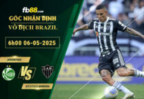fb88-soi-keo-tran-dau-Juventude-vs-Atletico-Mineiro-06-05-2025