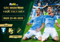 fb88-soi-keo-tran-dau-Malmo-vs-AIK-Solna-23-05-2025