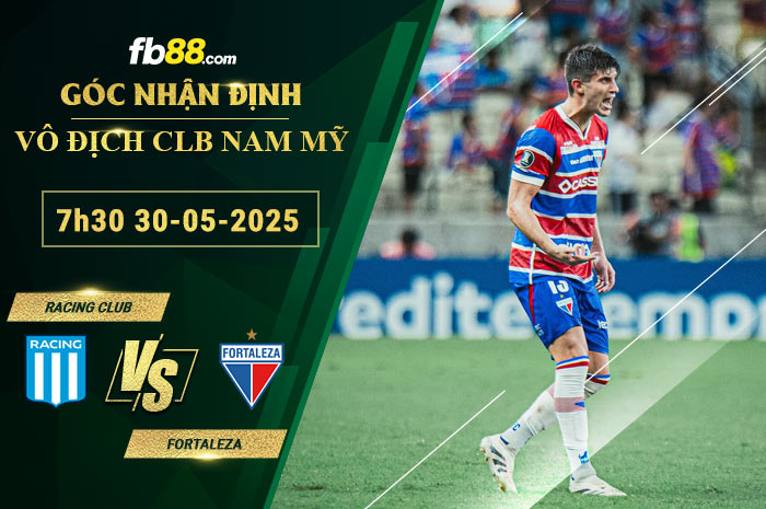 fb88-soi-keo-tran-dau-Racing-Club-vs-Fortaleza-30-05-2025