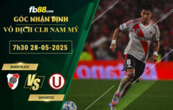 fb88-soi-keo-tran-dau-River-Plate-vs-Deportes-28-05-2025