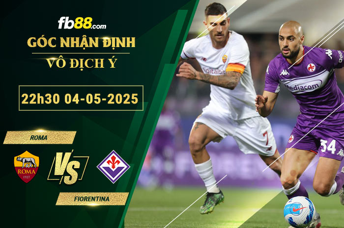 fb88-soi-keo-tran-dau-Roma-vs-Fiorentina-04-05-2025
