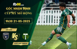 fb88-soi-keo-tran-dau-San-Jose-vs-Portland-Timbers-21-05-2025