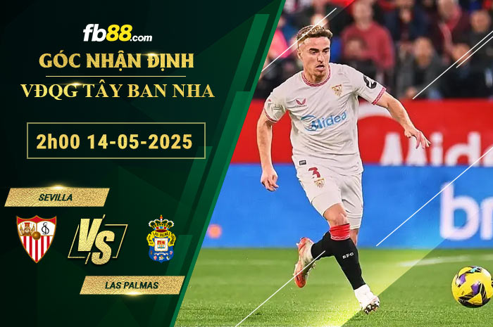fb88-soi-keo-tran-dau-Sevilla-vs-Las-Palmas-14-05-2025