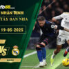 fb88-soi-keo-tran-dau-Sevilla-vs-Madrid-19-05-2025