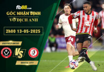 fb88-soi-keo-tran-dau-Sheffield-United-vs-Bristol-City-13-05-2025
