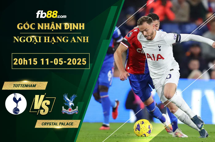 fb88-soi-keo-tran-dau-Tottenham-vs-Crystal-Palace-11-05-2025