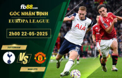 fb88-soi-keo-tran-dau-Tottenham-vs-Man-Utd-22-05-2025