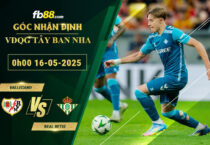 fb88-soi-keo-tran-dau-Vallecano-vs-Real-Betis-16-05-2025