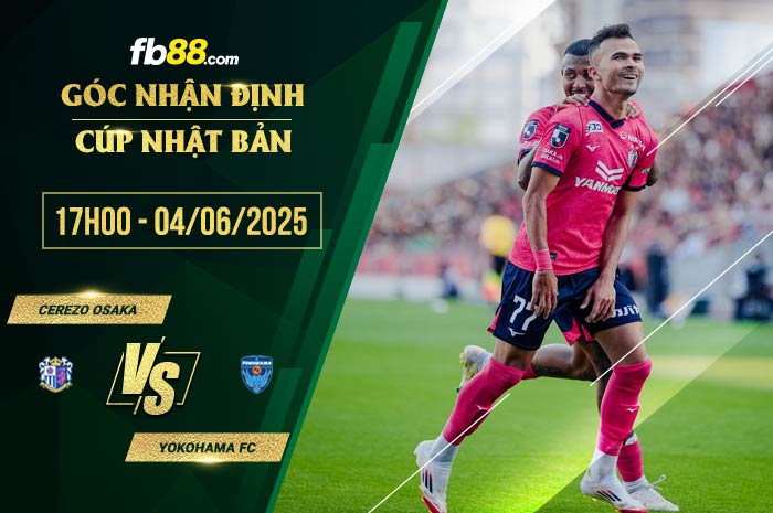 fb88-soi kèo Cerezo Osaka vs Yokohama FC