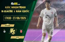 fb88-soi kèo Daejeon vs Jeju