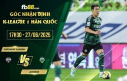 fb88-soi kèo Gimcheon Sangmu vs Jeonbuk