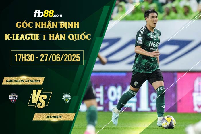 fb88-soi kèo Gimcheon Sangmu vs Jeonbuk
