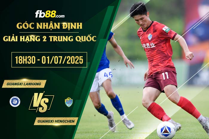 fb88-soi kèo Guangxi Lanhang vs Guangxi Hengchen