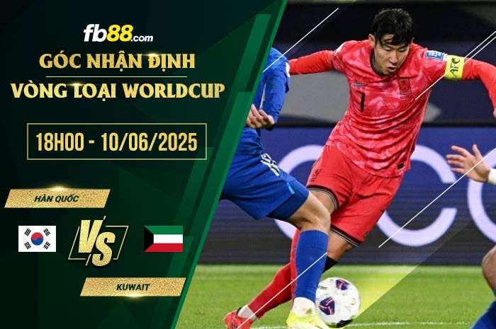 fb88-soi kèo Hàn Quốc vs Kuwait