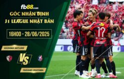 fb88-soi kèo Kashima Antlers vs Fagiano Okayama