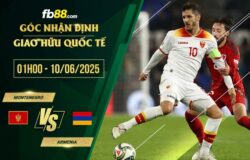 fb88-soi kèo Montenegro vs Armenia