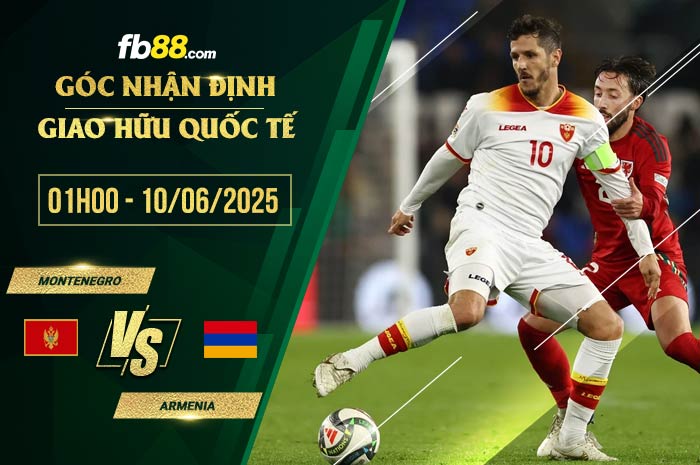 fb88-soi kèo Montenegro vs Armenia