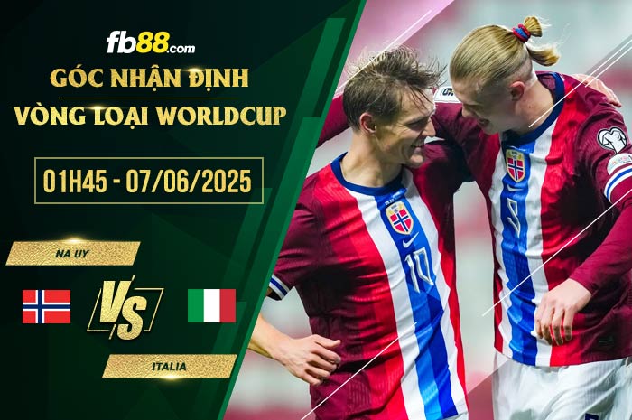 fb88-soi kèo Na Uy vs Italia