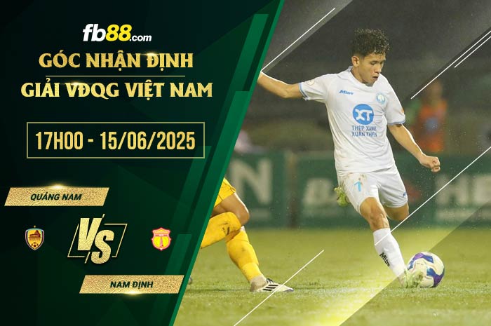 fb88-soi kèo Quang Nam vs Nam Dinh