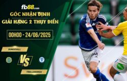 fb88-soi kèo Sundsvall vs Trelleborgs