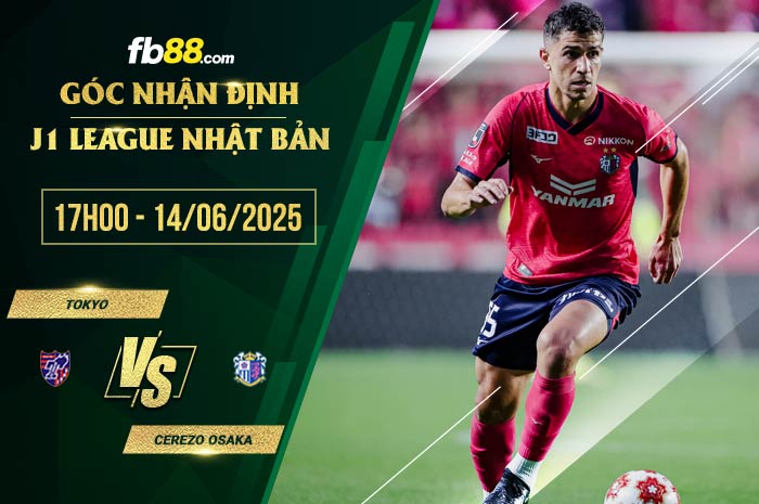 fb88-chi tiết kèo trận đấu Tokyo vs Cerezo Osaka