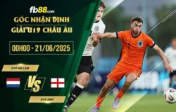 fb88-soi kèo U19 Hà Lan vs U19 Anh