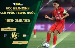 fb88-chi tiết kèo trận đấu Yunnan Yukun vs Henan