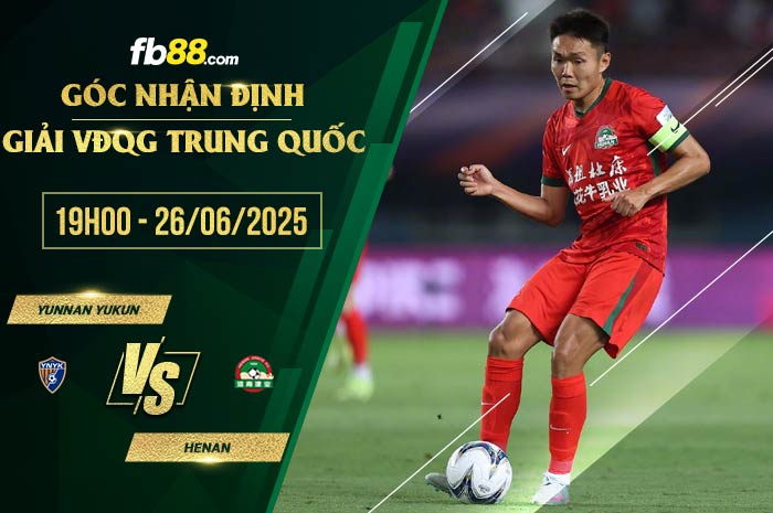 fb88-chi tiết kèo trận đấu Yunnan Yukun vs Henan