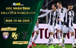 fb88-soi-keo-tran-dau-Al-Ain-vs-Juventus-19-06-2025
