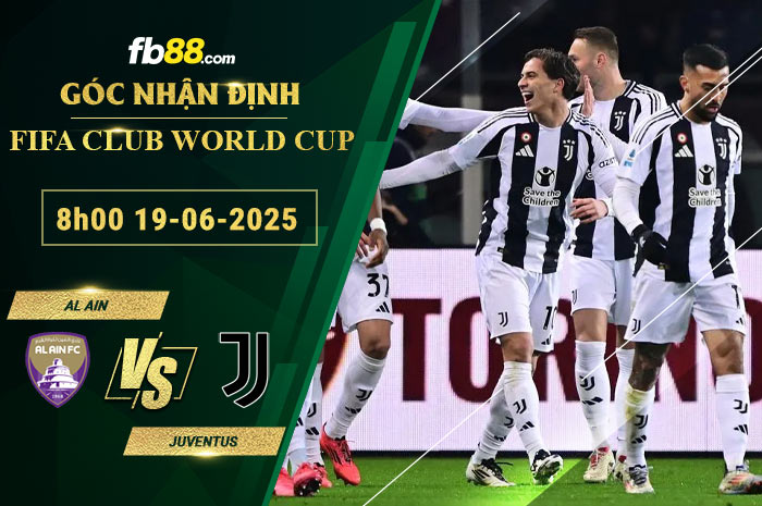 fb88-soi-keo-tran-dau-Al-Ain-vs-Juventus-19-06-2025
