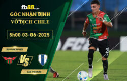 fb88-soi-keo-tran-dau-Boston-River-vs-Las-Piedras-03-06-2025