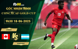 fb88-soi-keo-tran-dau-Canada-vs-Honduras-18-06-2025