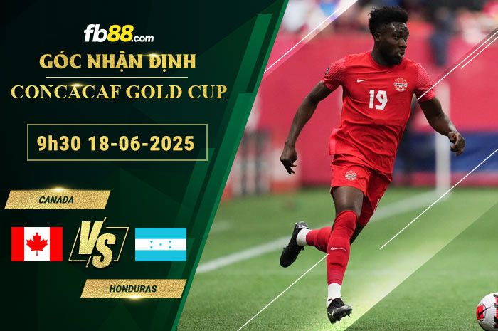 fb88-soi-keo-tran-dau-Canada-vs-Honduras-18-06-2025