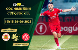 fb88-soi-keo-tran-dau-Cong-An-Ha-Noi-vs-The-Cong-Viettel-27-06-2025