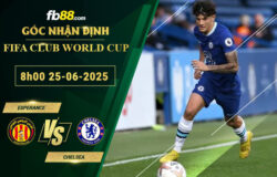 fb88-soi-keo-tran-dau-Esperance-vs-Chelsea-25-06-2025