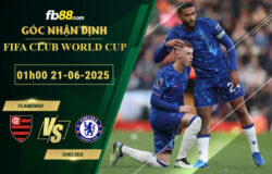 fb88-soi-keo-tran-dau-Flamengo-vs-Chelsea-21-06-2025
