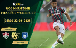 fb88-bang-keo-tran-dau-Fluminense-vs-Ulsan-HD-22-06-2025